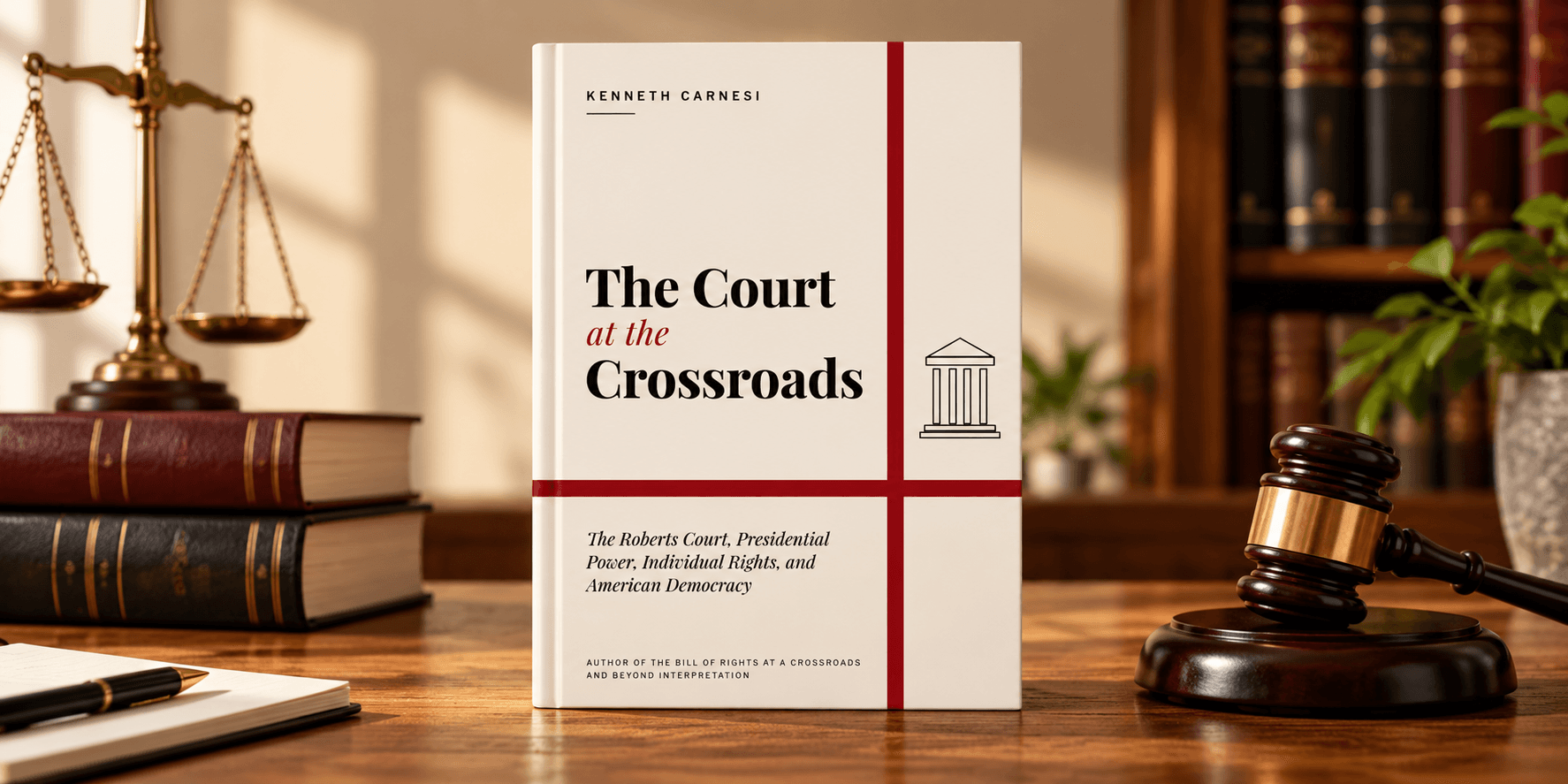 A book titled "The Court at the Crossroads" with a gavel and law books in background