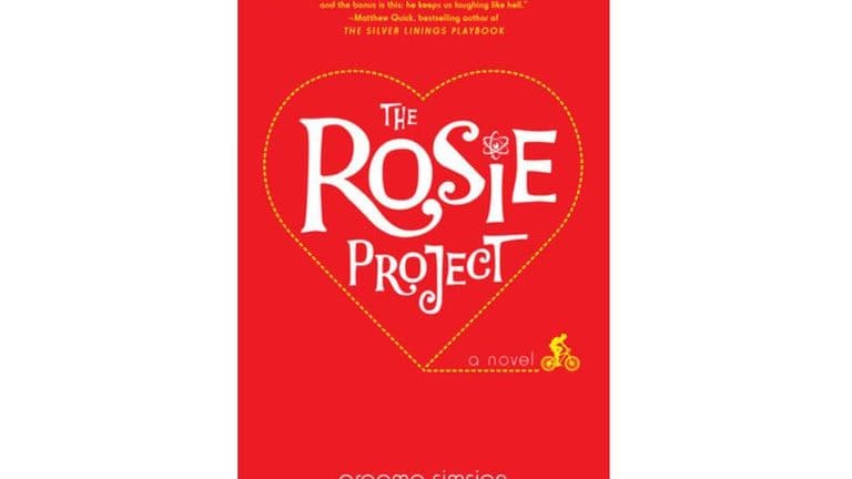 The Rosie Project by Graeme Simsion: A Heartwarming and Hilarious Romance with a Unique Protagonist