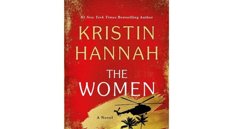 Unveiling Strength: A Review of The Women by Kristin Hannah