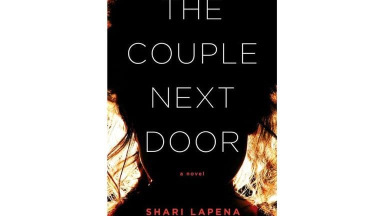 The Couple Next Door by Shari Lapena: A Chilling Domestic Thriller About Secrets and Lies