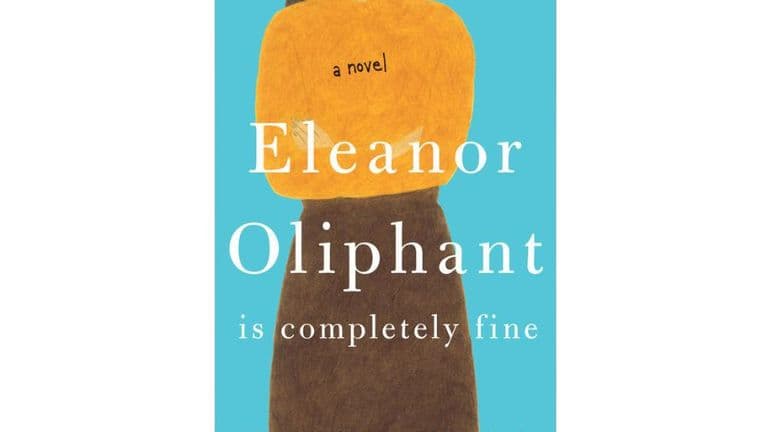 Eleanor Oliphant Is Completely Fine: A Journey of Healing and Human Connection