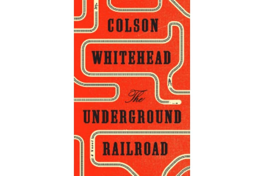 The Underground Railroad by Colson Whitehead: A Chilling, Powerful Reimagining of American History