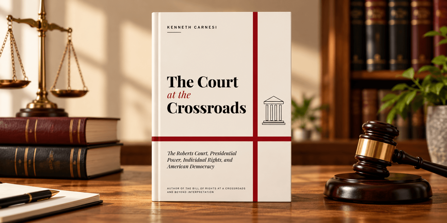 A book titled "The Court at the Crossroads" with a gavel and law books in background