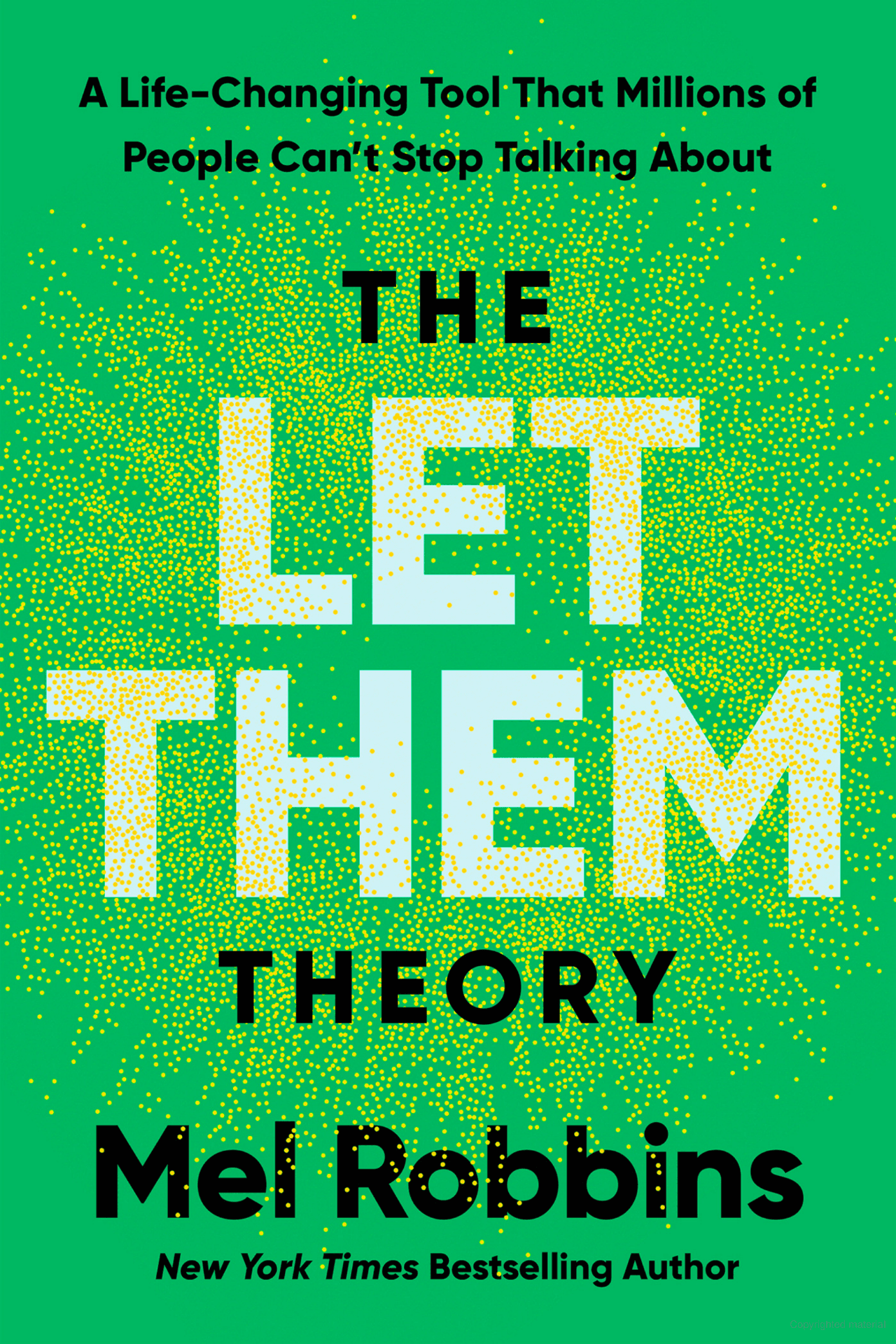 Unlocking Potential: A Review of The Let Them Theory by Mel Robbins