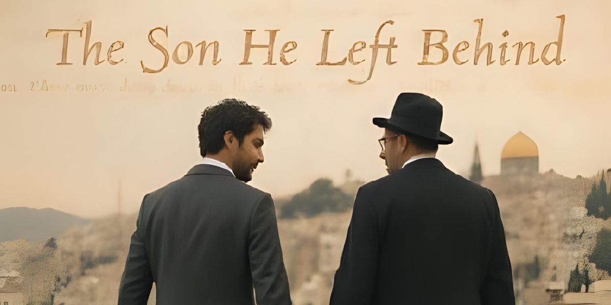 “The Son He Left Behind” Explores the Struggles of Jewish Identity