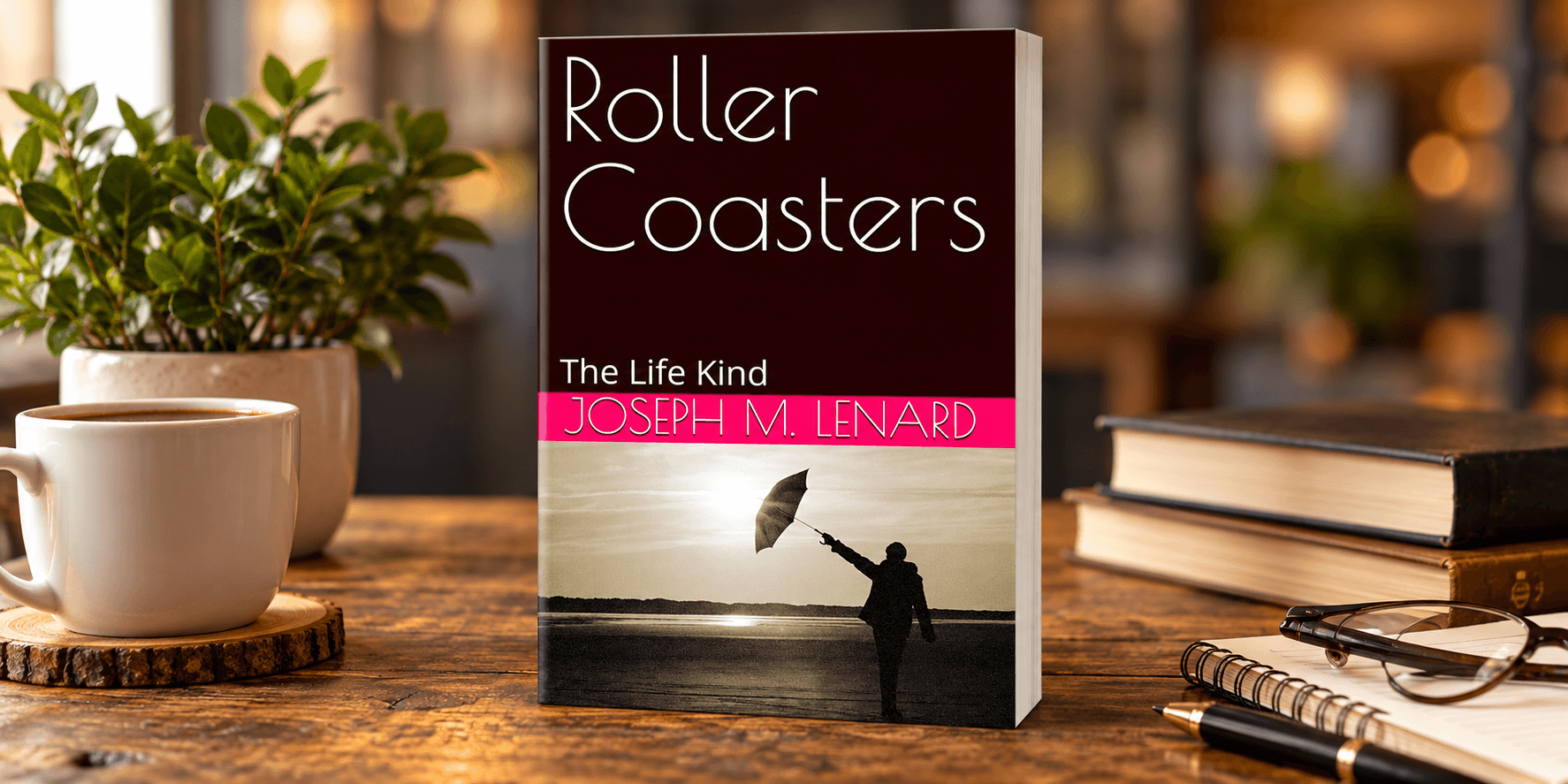 Book titled "Roller Coasters The Life Kind" by Joseph M. Lenard displayed on a table