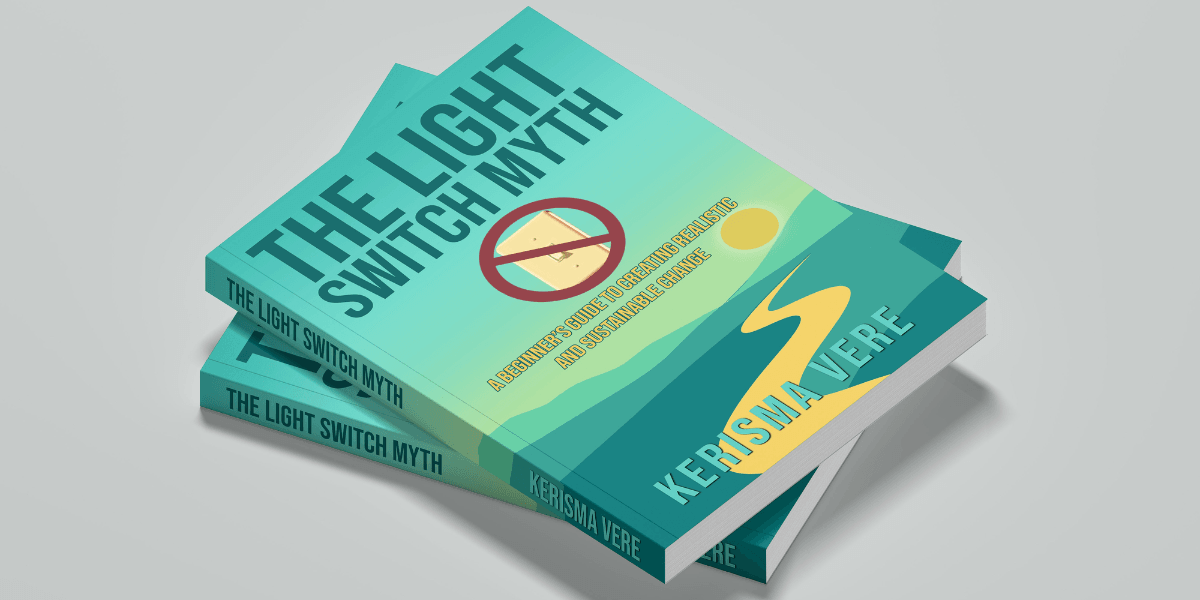 The book "The Light Switch Myth" by Kerisma Vere promotes sustainable change through self-compassion, focusing on personal transformation and wellness.