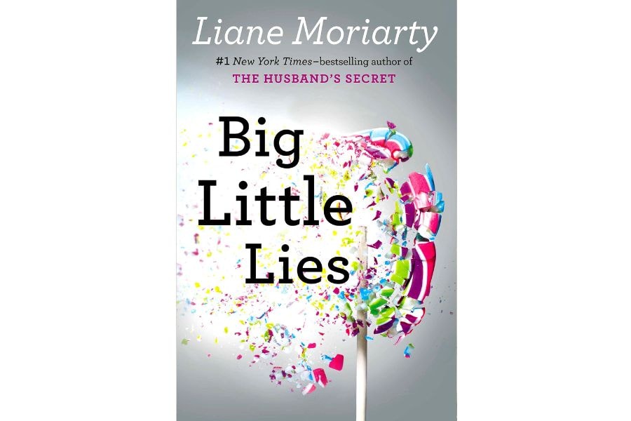 Big Little Lies by Liane Moriarty: A Darkly Comedic Exploration of Secrets and Deception